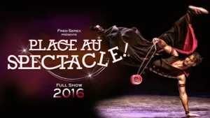 Watch PLACE AU SPECTACLE 2016