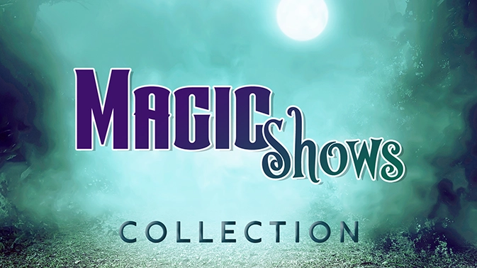 Magic Shows Collection